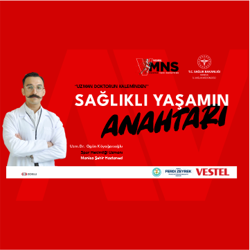 Sağlıklı Yaşamın Anahtarı